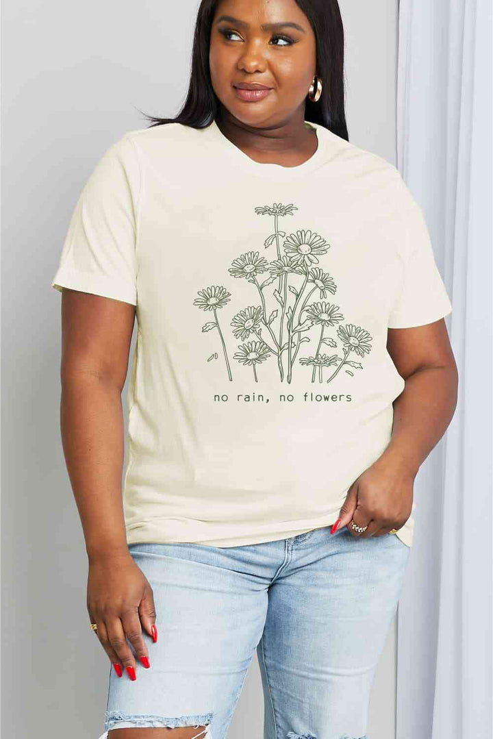 Simply Love Full Size NO RAIN NO FLOWERS Graphic Cotton Tee | 1mrk.com