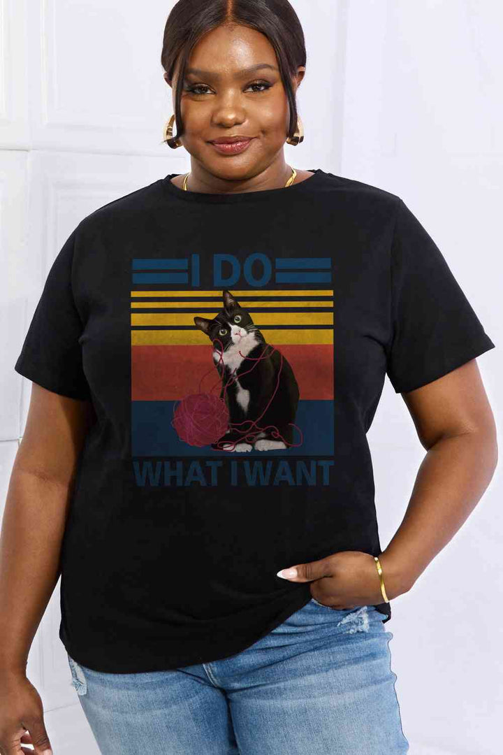 Simply Love Full Size I DO WHAT I WANT Graphic Cotton Tee | 1mrk.com