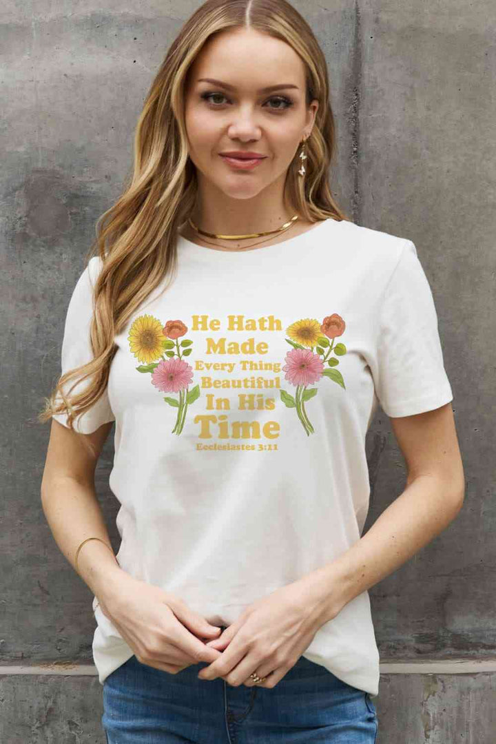 Simply Love Full Size HE HATH MADE EVERY THING BEAUTIFUL IN HIS TIME ECCLESIATES 3:11 Graphic Cotton Tee | 1mrk.com