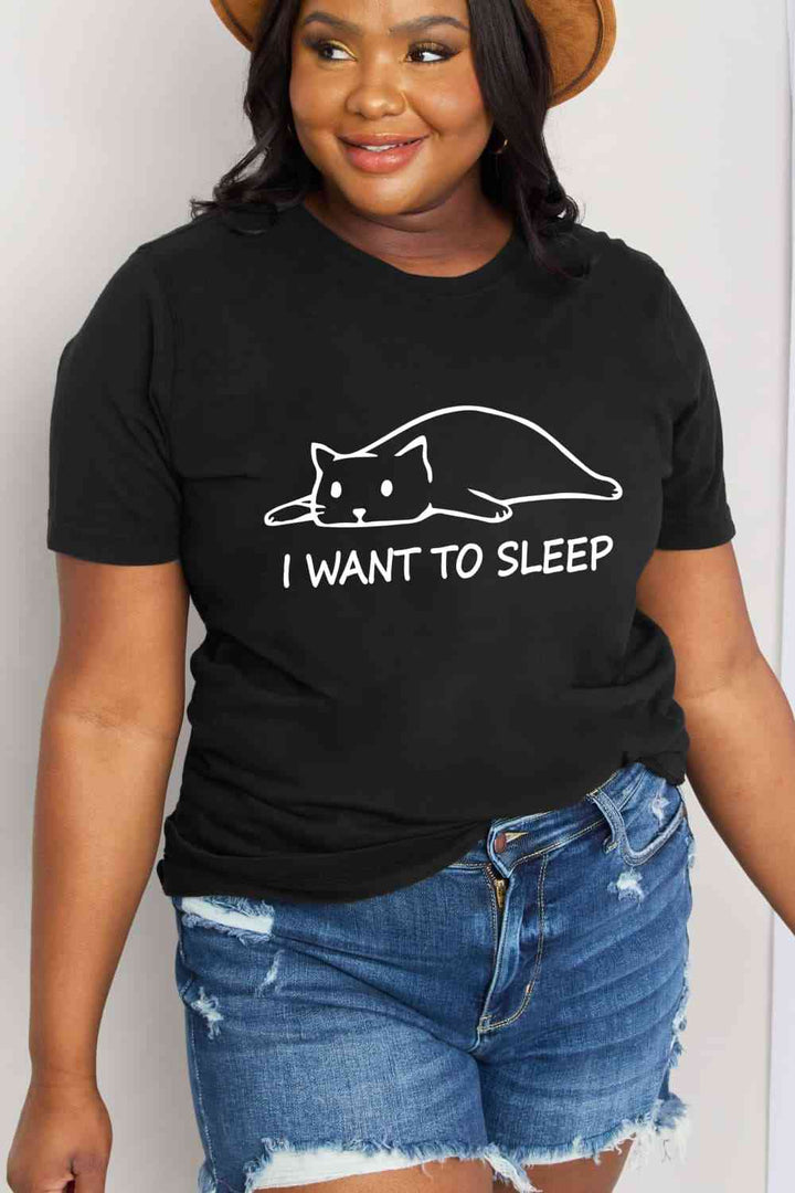 Simply Love Full Size I WANT TO SLEEP Graphic Cotton Tee | 1mrk.com