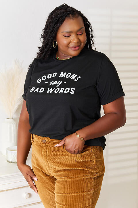 Simply Love GOOD MOMS SAY BAD WORDS Graphic Tee | 1mrk.com